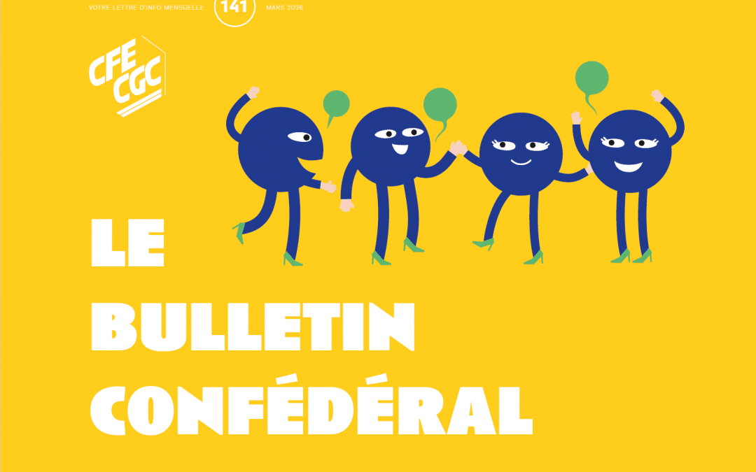 LE BULLETIN CONFEDERAL N°141 – MARS 2026